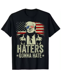Haters Gonna Hate Trump