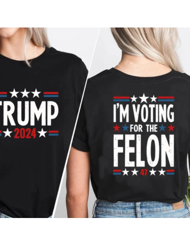 I'm Voting for The Felon